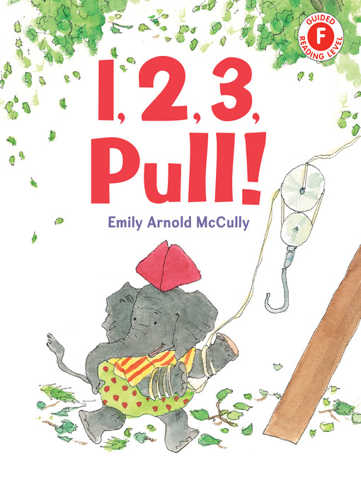 Title details for 1, 2, 3, Pull! by Emily Arnold McCully - Available